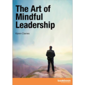 The Art of Mindful Leadership