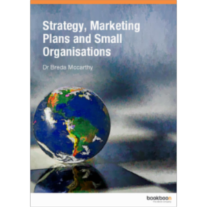 Strategy, Marketing Plans and Small Organisations