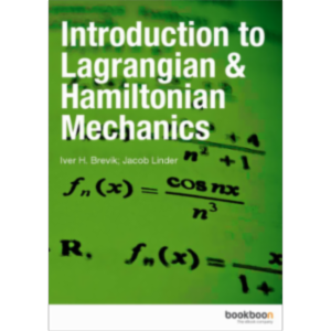 Introduction to Lagrangian & Hamiltonian Mechanics