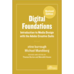 Digital Foundations: Introduction to Media Design with the Adobe Creative Cloud, Revised Edition icon