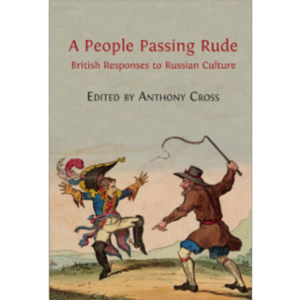 A People Passing Rude: British Responses to Russian Culture icon