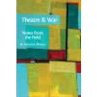 Theatre and War: Notes from the Field icon