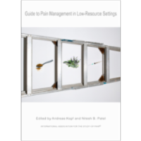 Guide to Pain Management in Low-Resource Settings