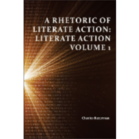 A Rhetoric of Literate Action: Literate Action Volume 1 icon