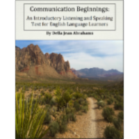 Communication Beginnings: An Introductory Listening and Speaking Text for English Language Learners