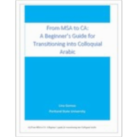 FROM MSA to CA: A Beginner's Guide to Transitioning to Colloquial Arabic icon