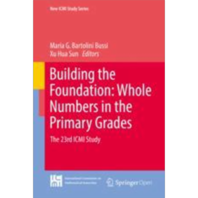 Building the Foundation: Whole Numbers in the Primary Grades | SpringerLink icon