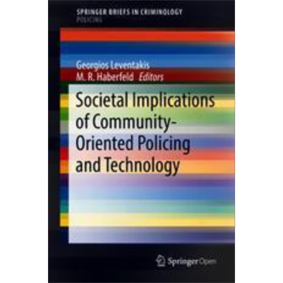 Societal Implications of Community-Oriented Policing and Technology | SpringerLink icon