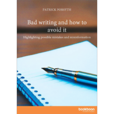 Bad writing and how to avoid it - Highlighting possible mistakes and misinformation