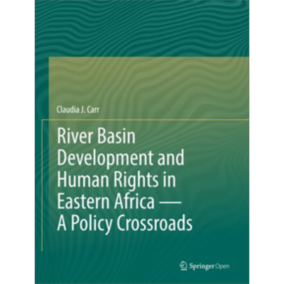 River Basin Development and Human Rights in Eastern Africa — A Policy Crossroads | SpringerLink icon