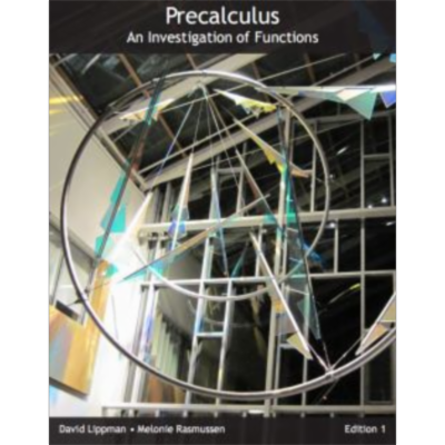 Precalculus: An Investigation of Functions (Includes Trig) 1st Ed