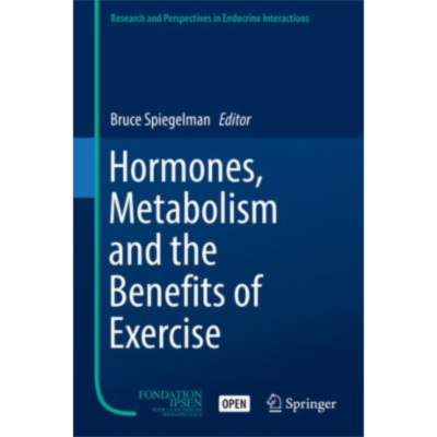 Hormones, Metabolism and the Benefits of Exercise | SpringerLink
