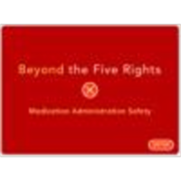 Beyond the Five Rights:  Medication Administration Safety icon
