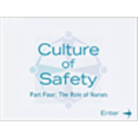Culture of Safety Part IV - The Role of Nurses icon