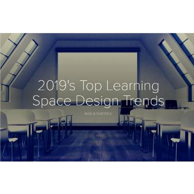 2019's Top Learning Space Design Trends icon