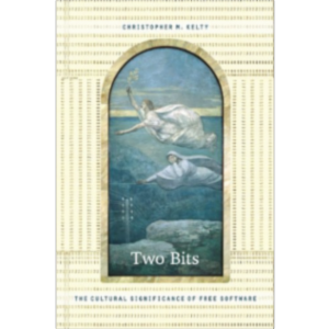 Two Bits: The Cultural Significance of Free Software icon