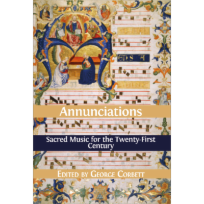 Annunciations: Sacred Music for the Twenty-First Century icon