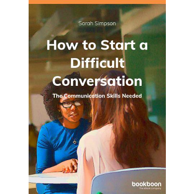 How to Start a Difficult Conversation