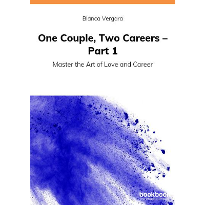 One Couple, Two Careers – Part 1