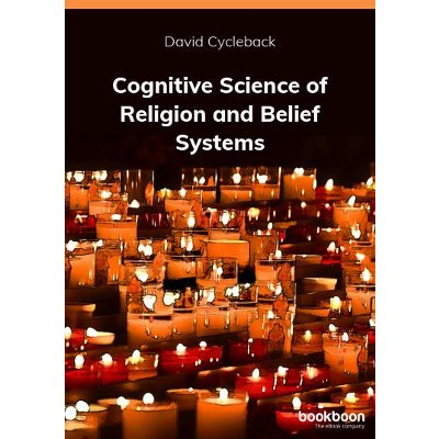 Cognitive Science of Religion and Belief Systems