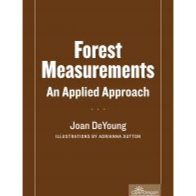 Forest Measurements: An Applied Approach