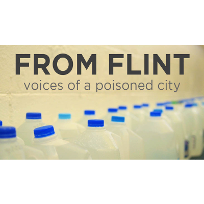 From Flint: Voices of a Poisoned City | Kanopy icon