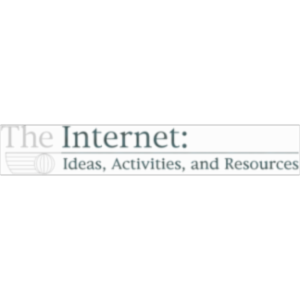 The Internet:  Ideas, Activities and Resources