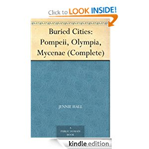 Buried Cities: Pompeii, Olympia, Mycenae icon